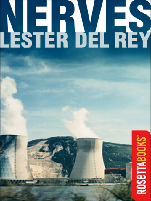 Title details for Nerves by Lester Del Rey - Available